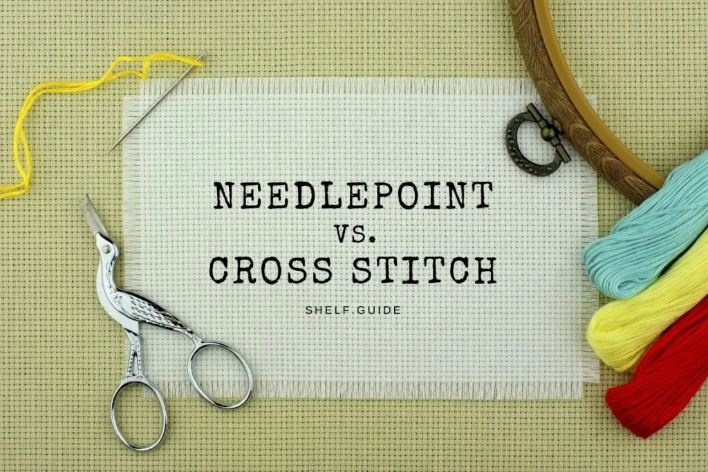 Needlepoint vs. Cross Stitch